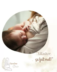 Allaiter ça fait mal par caroline doula, avec une photo d'un bébé au sein de sa mère