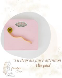 tu devrais faire attention à ton poids